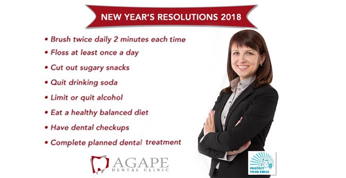 Agape Dental Clinic New Year's Resolutions 2018